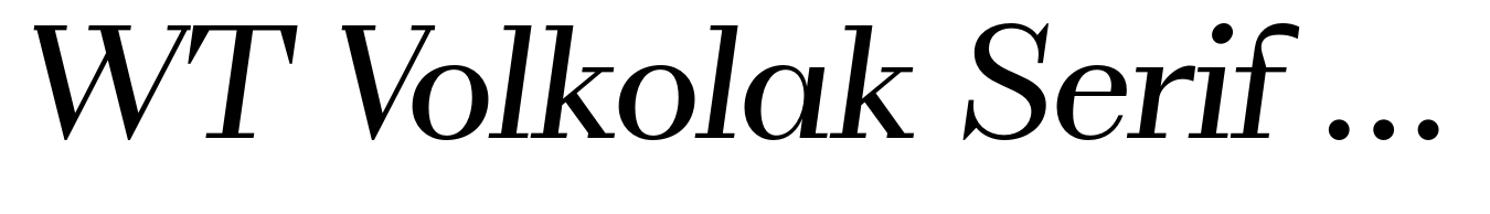 WT Volkolak Serif Display Light Italic